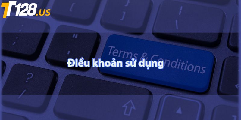 Chính sách điều khoản sử dụng chung của TT128